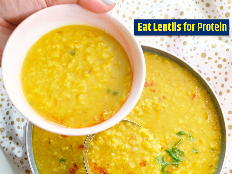 Are You Eating Enough Lentils Or Dal For Protein? Know How Much To Eat