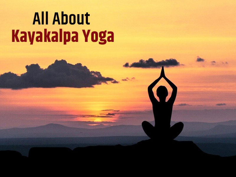 How To Do Kayakalpa Yoga and What Are Its Health Benefits
