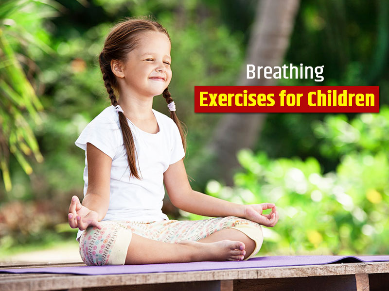 Add Fun in Breathing Exercises for Kids, Here Are Some Tips For Parents