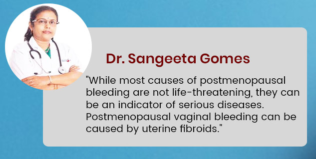 Dr. Rooma Sinha  Postmenopausal Uterine Bleeding