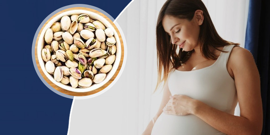 Health Benefits Pista Or Pistachio In Diet During Pregnancy In Hindi