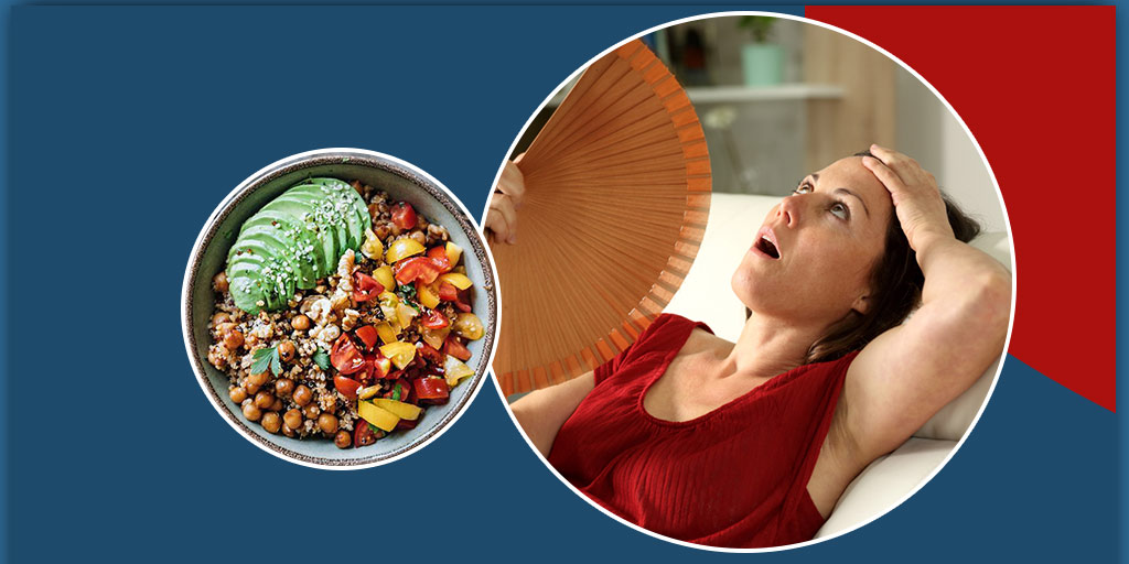 Experiencing Menopausal Hot Flashes? Switch to PlantBased Diet For Relief Onlymyhealth