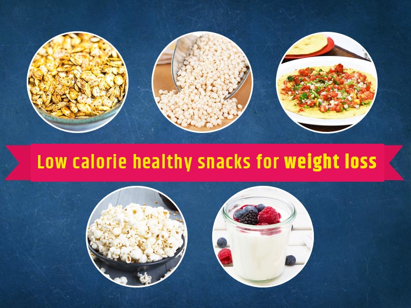 5 Low Calorie Healthy Snacks For Weight Loss Onlymyhealth