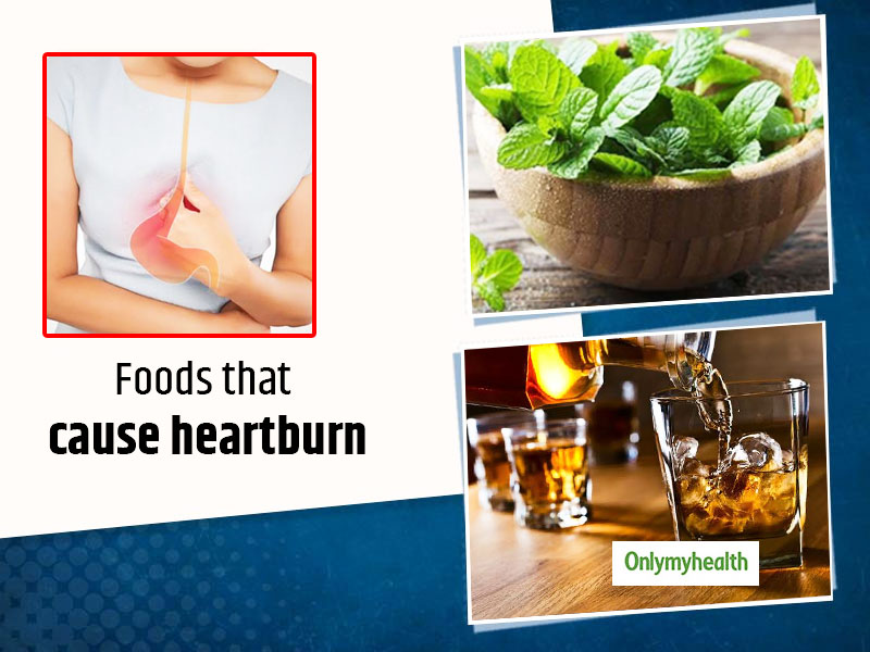 foods that cause heart burn