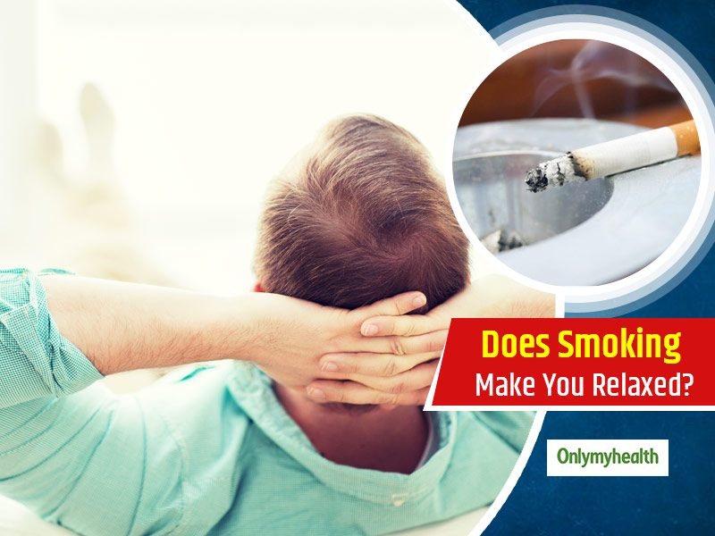 No Smoking Day Does Smoking Make You Feel Relaxed Know More