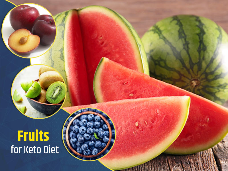 Fruits For Keto Diet: Low-Carb Fruits That Are Perfect for Keto Diet