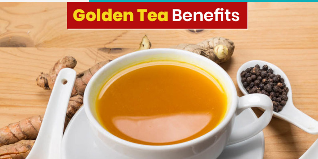 Golden Tea Health Benefits 7 Reasons Why You Should Have This Unique
