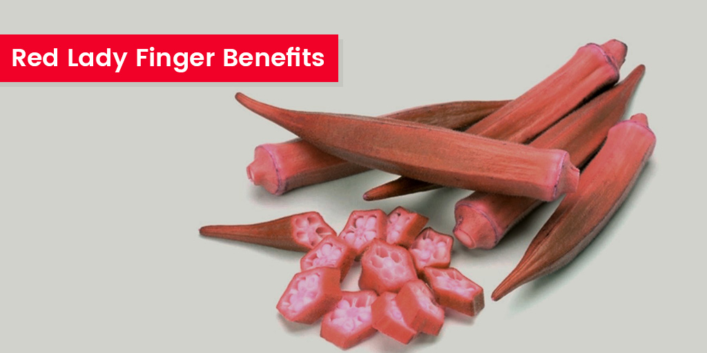 Red Lady Finger Benefits Know Why Should You Add This Vegetable To