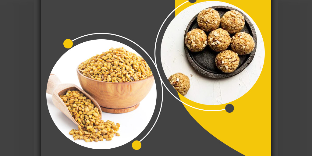 Fenugreek Or Methi Laddu Health Benefits Recipe in Hindi मेथी के