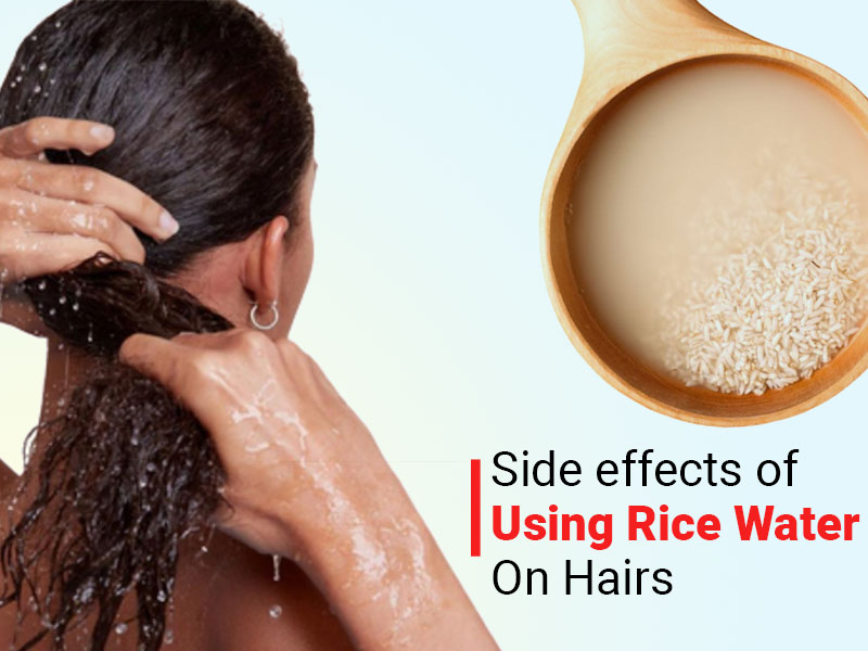 6 Possible Side Effects Of Using Rice Water On Hairs Onlymyhealth