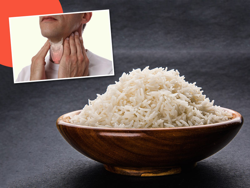 क्या थायराइड रोगियों को चावल नहीं खाना चाहिए? डॉक्टर से जानें इसके नुकसान और जरूरी सावधानियां