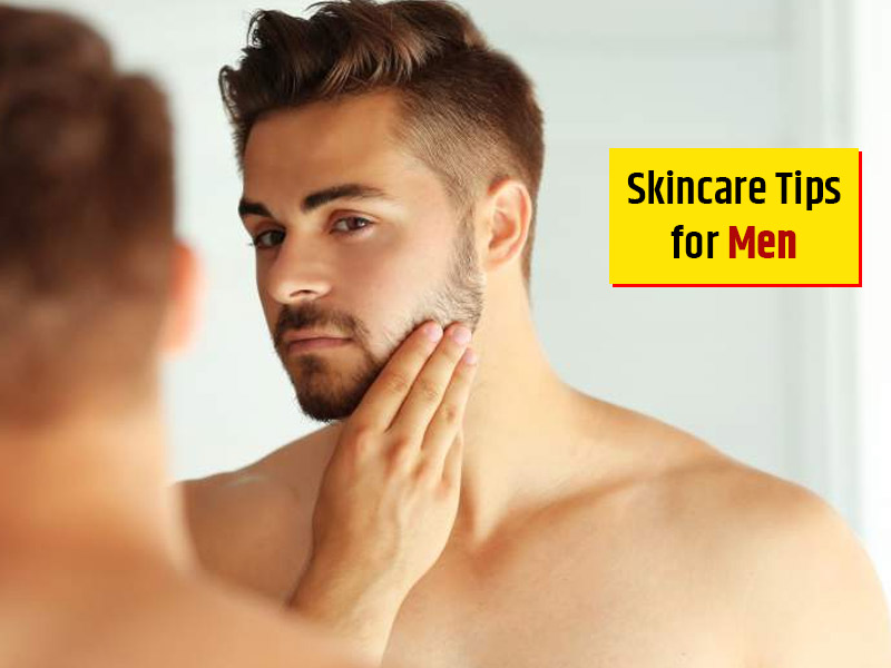 Skin Care Tips For Men | Onlymyhealth