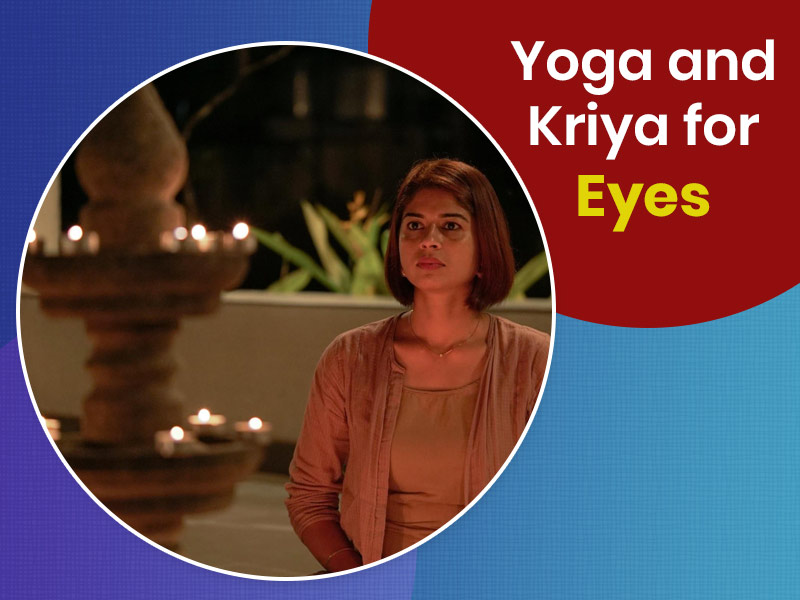 Eye Yoga: 5 Practices to Prevent Redness in the Eyes