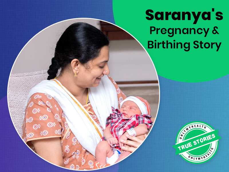 True Story: Read Pregnancy and Birthing Story of Saranya, A Visually Impaired Mother