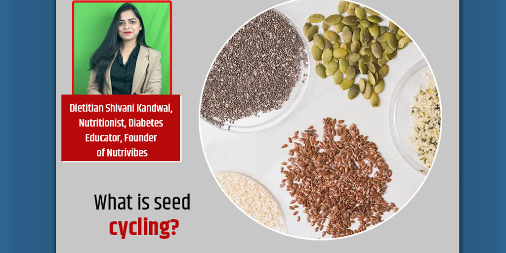 Seed Cycling Benefits And How To Follow Here's Everything You Need