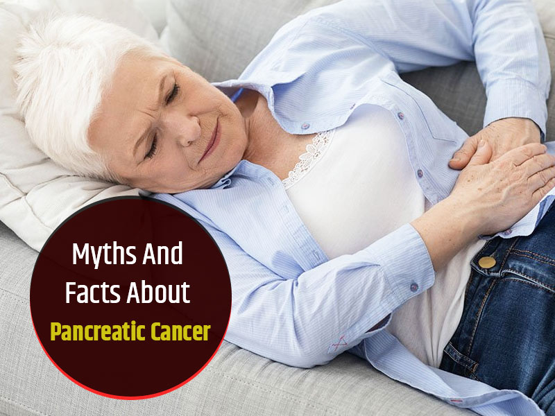7 Myths And Facts About Pancreatic Cancer That You Need To Know For Good