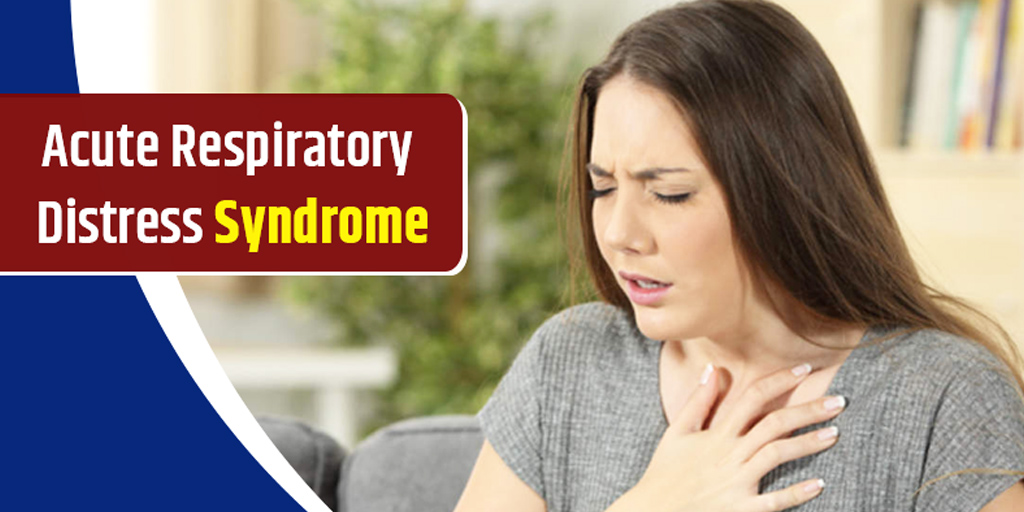 What Is Acute Respiratory Distress Syndrome? Symptoms, Causes, Risk ...