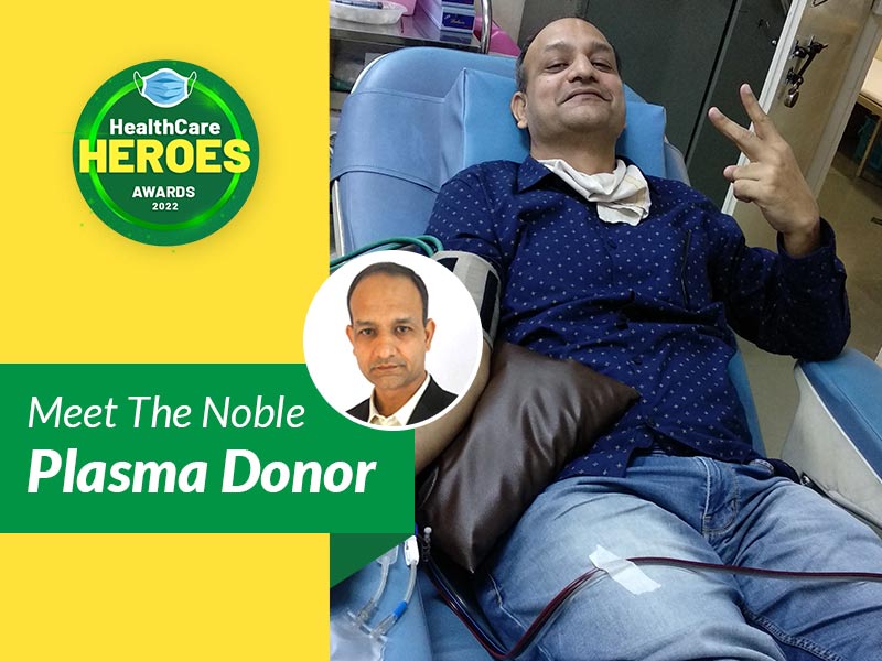 Healthcare Heroes Awards 2022: COVID Warrior Ajay Munot Donated Plasma Record 14 Times