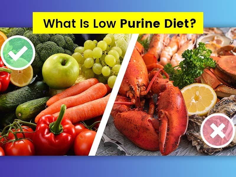 What is Low-Purine Diet? Know Which Foods To Add and Avoid