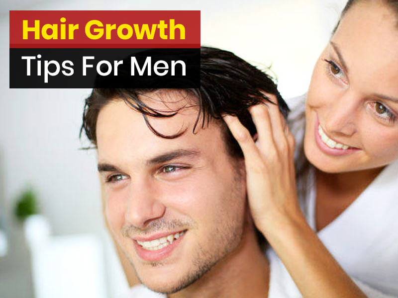 Fed Up Of Hair Fall? Try These 6 Effective Hair Growth Tips For Men