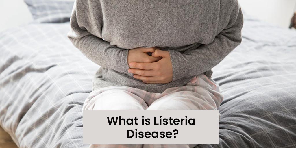 Listeria Disease: Symptoms, Causes, Treatment | Onlymyhealth