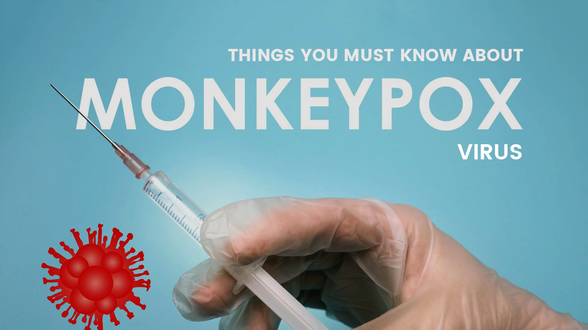 7 Things To Know About Monkeypox