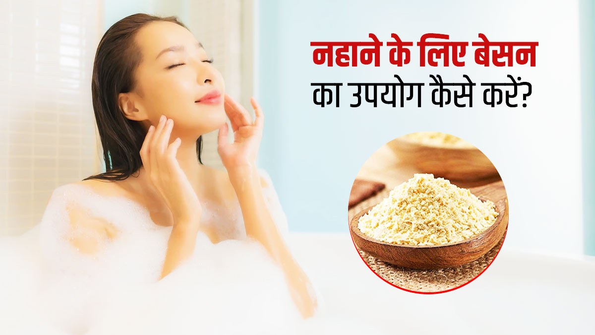  How To Use Besan For 