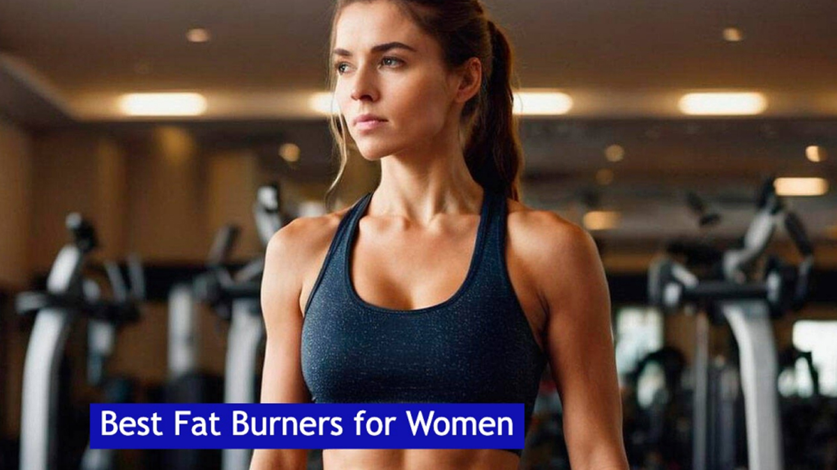 Best Fat Burners for Women: Top 5 Female Weight Loss Pills That Actually  Work