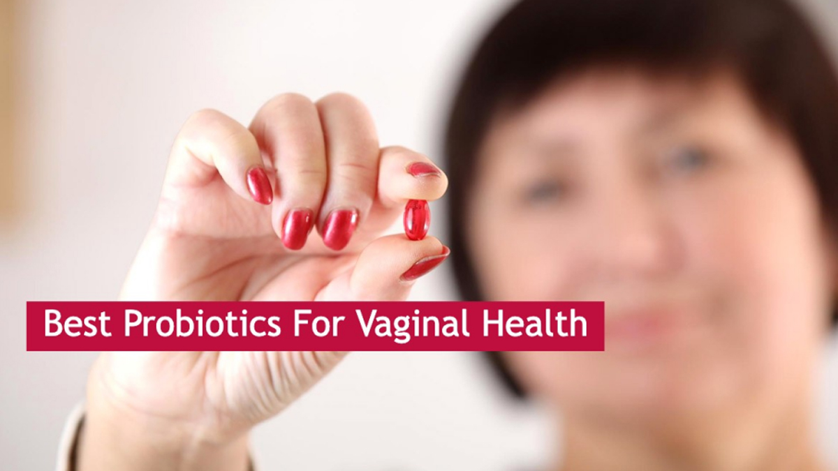 Best Probiotics For Vaginal Health: Top 3 Probiotics To Treat Bacterial Vaginosis [BV]