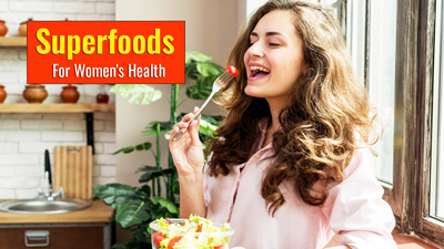 मह‍िला द‍िवस पर लें स्‍वस्‍थ्‍य रहने का संकल्‍प, जानें 7 सुपरफूड्स जो आपको रखेंगे फ‍िट और हेल्‍दी  
