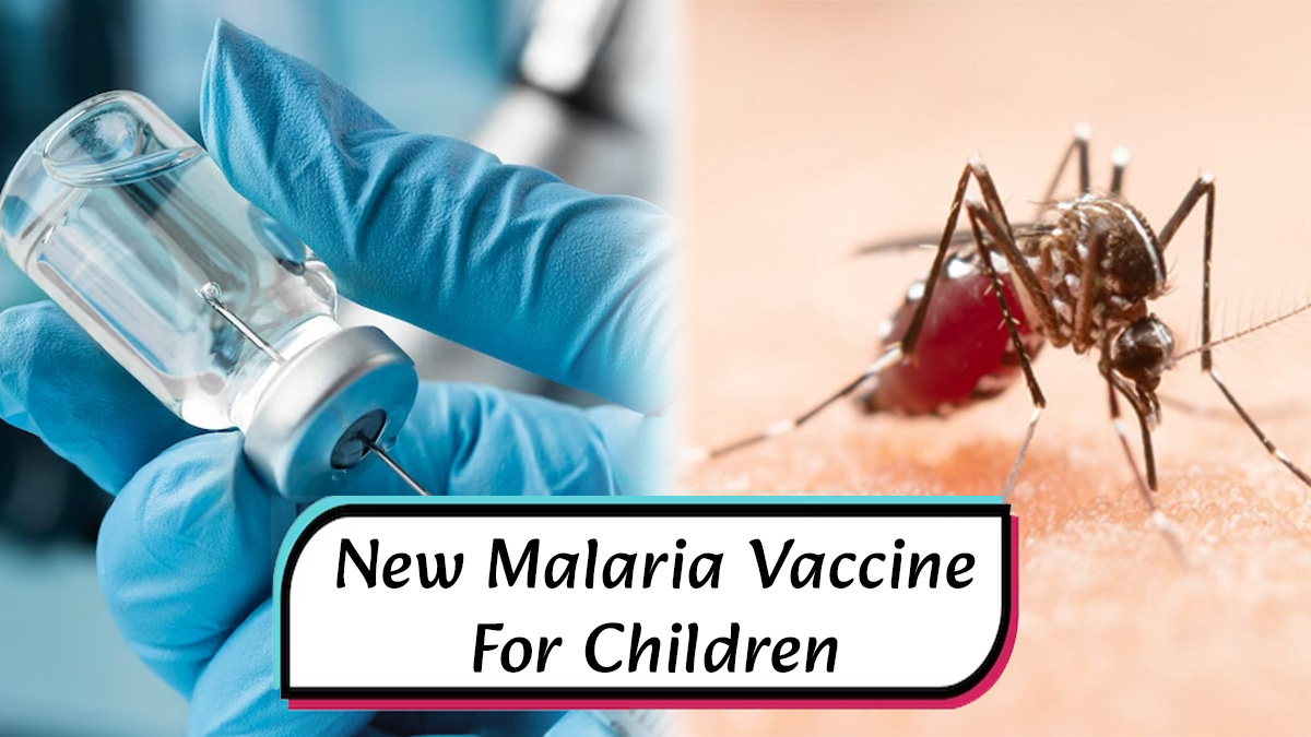 WHO Recommends New R21/Matrix-M Vaccine To Prevent Malaria In Children | Onlymyhealth