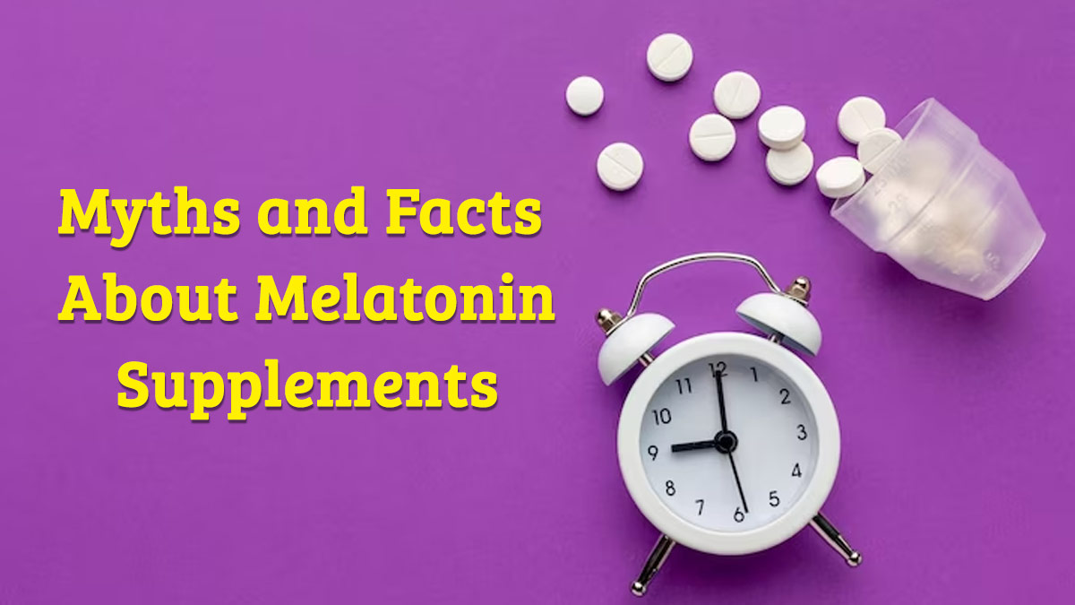 From Being Addictive To Curing Insomnia: Expert Debunks Myths About  Melatonin