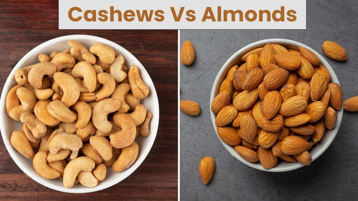 Cashews Or Almonds: Expert Explains Which Is Healthier And Better For ...