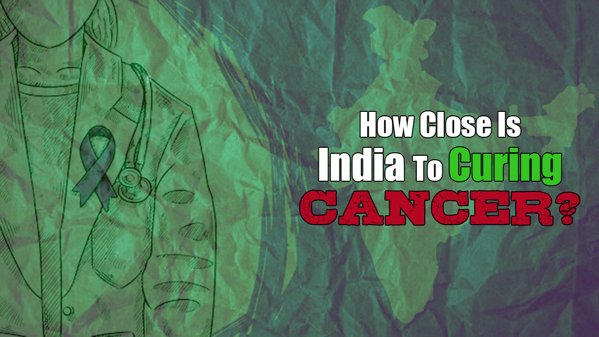 How Close Is India To Curing Cancer? Experts Share Insights | OnlyMyHealth