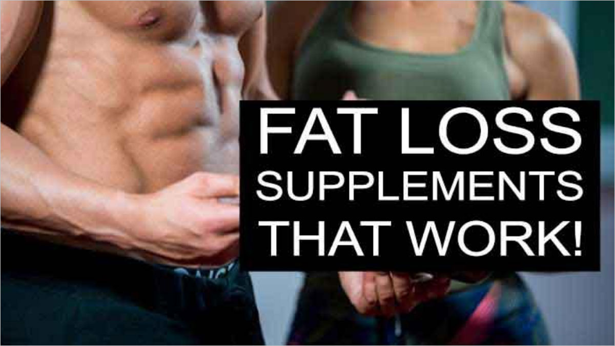 4 Best Fat Loss Supplements that Actually Work to Lose Weight Fast