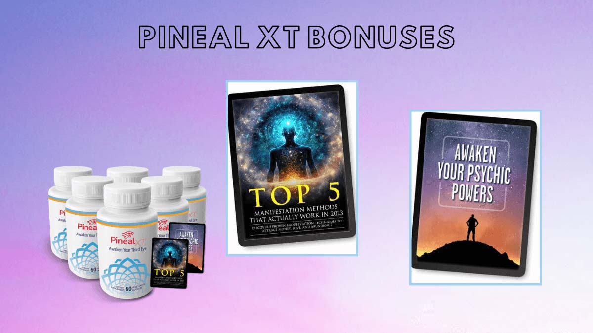 Pineal XT Bonuses