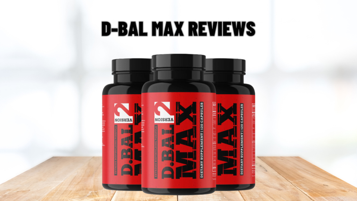 D-Bal Max Review: Ingredients, Side Effects (Before And After Results) Is It Legit?