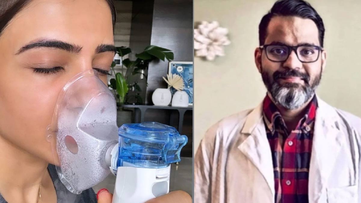एक्ट्रेस समंथा प्रभु ने वायरल संक्रमण के इलाज के लिए इस नेबुलाइजर को इस्तेमाल करने की दी सलाह, डॉक्टर ने बताय