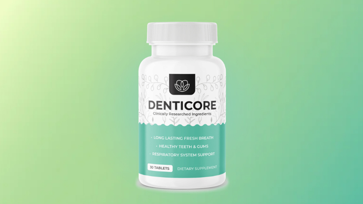 Is DentiCore A Natural Solution For Healthy Teeth And Fresh ...