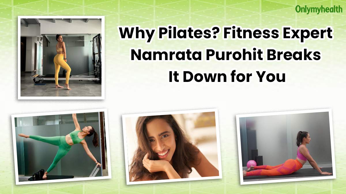 Why Pilates? Fitness Expert Namrata Purohit Shares Benefits And Spills The Beans On Pilates With Celebrities