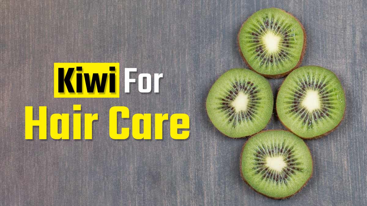 Nourish Your Locks: DIY Kiwi Hair Packs For Long And Dandruff-Free Hair ...