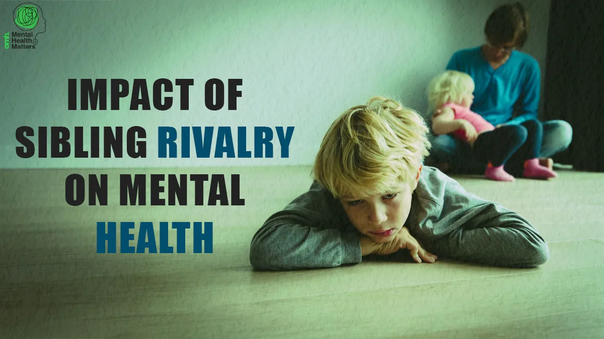 Mental Health Matters: On This Children's Day, Learn The Lasting Effects of Sibling Rivalry on Mental Health