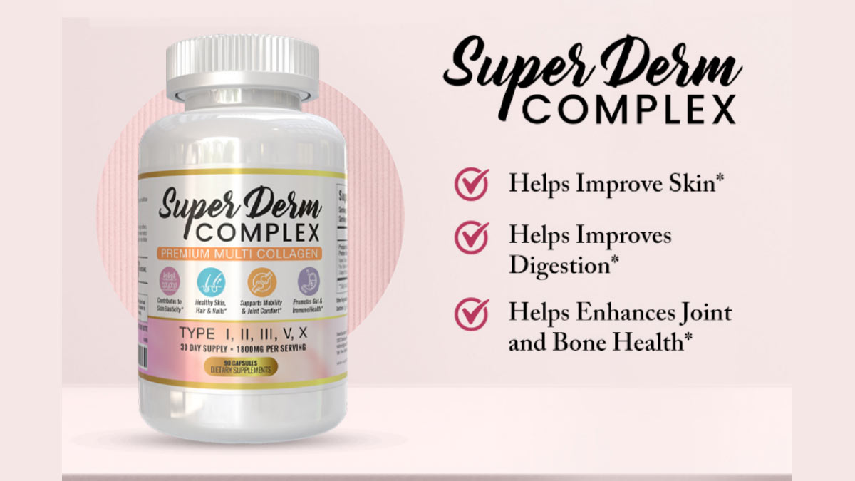 Super Derm Complex: Is it Good for Skin & Joints?