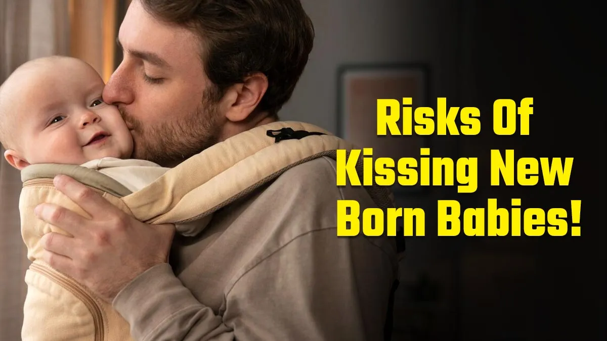 Avoid Kissing Newborn Babies! Doctor Warns of Potential Immune Risks and CMV Virus Spread
