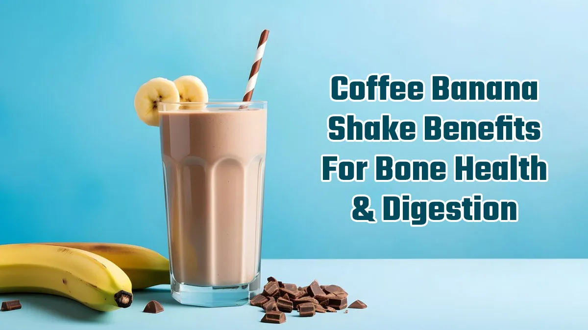 What Is Coffee Banana Shake? Expert Shares How It Is Beneficial For Bone Health and Digestion