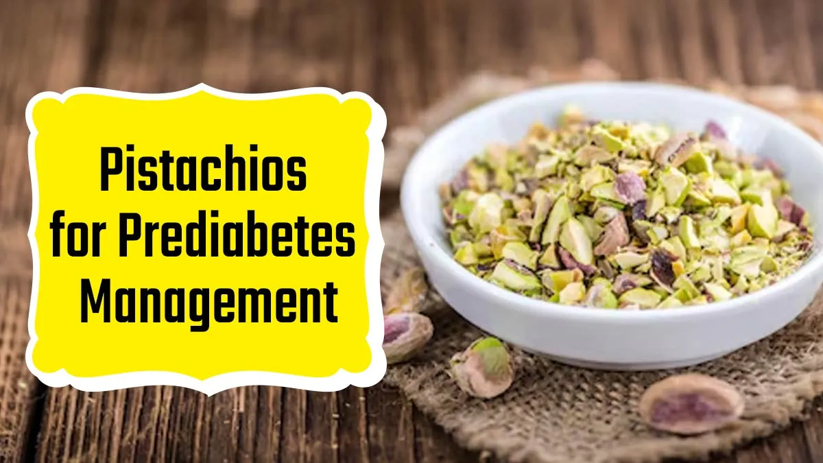 Pistachios For Prediabetics: Here’s How It Can Help In Prediabetes Management