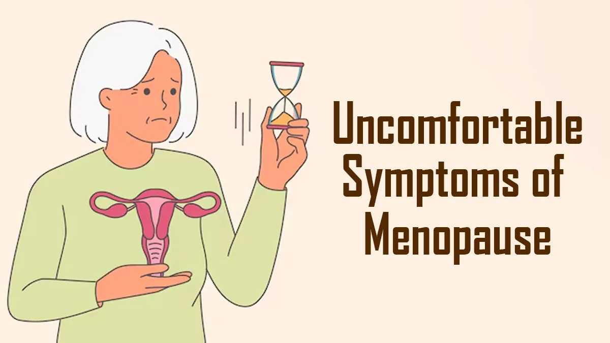 What Are Uncomfortable Symptoms Of Menopause? Doctor Shares Management Tips