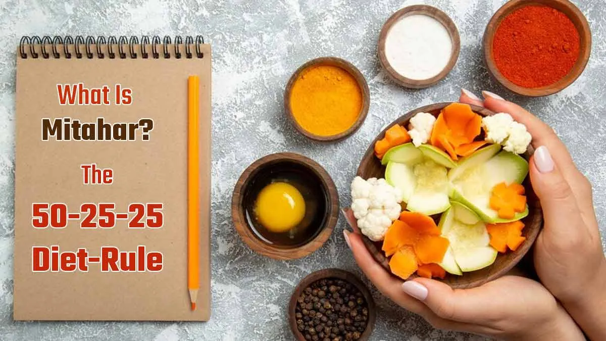 What Is Mitahar: The 50-25-25 Rule? Tips To Beat Bloating and Gas Issues