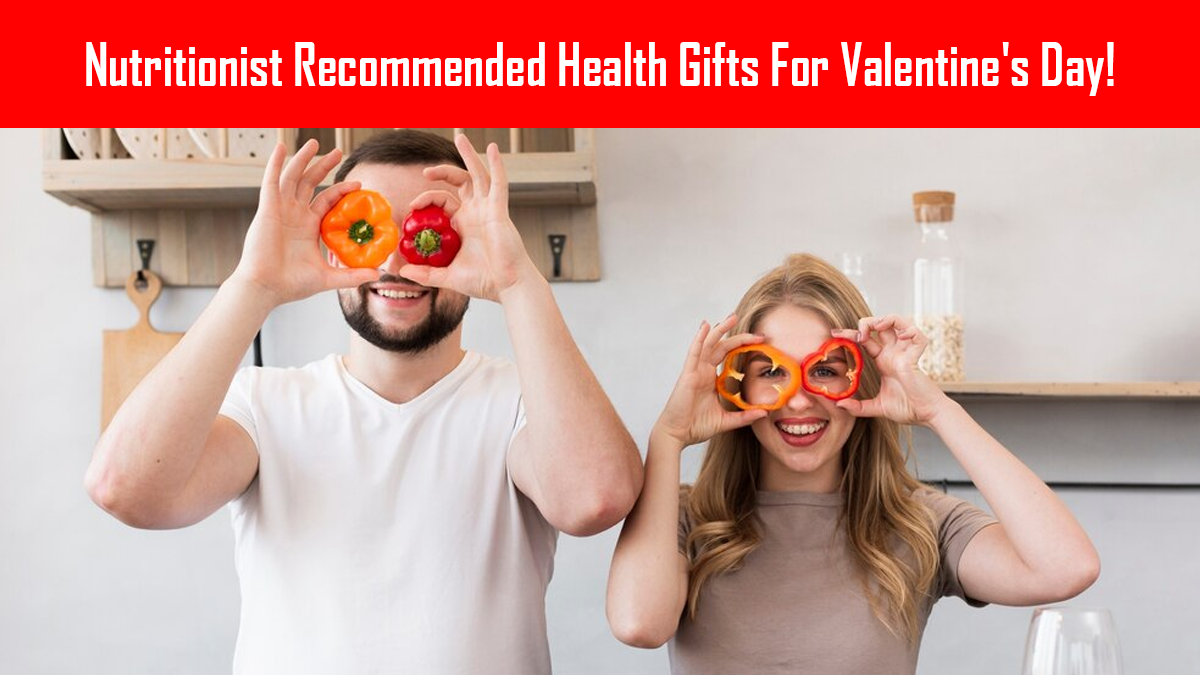 Valentine’s Day 2025: Nutritionist Picks Top Healthy Gifts For Your Partner