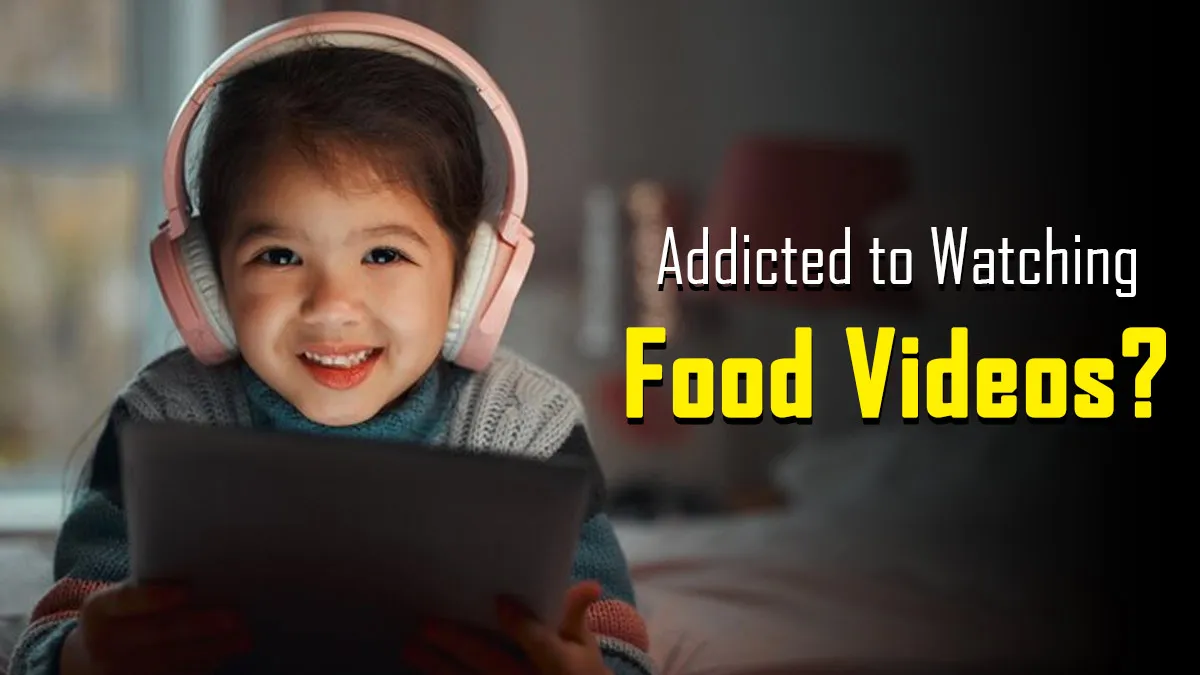 Is Your Child Addicted to Watching Food Videos? Expert Details Its Effect On Dopamine, Cravings, and Unhealthy Eating Patterns
